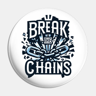 Break the Chains, mental health awareness Pin