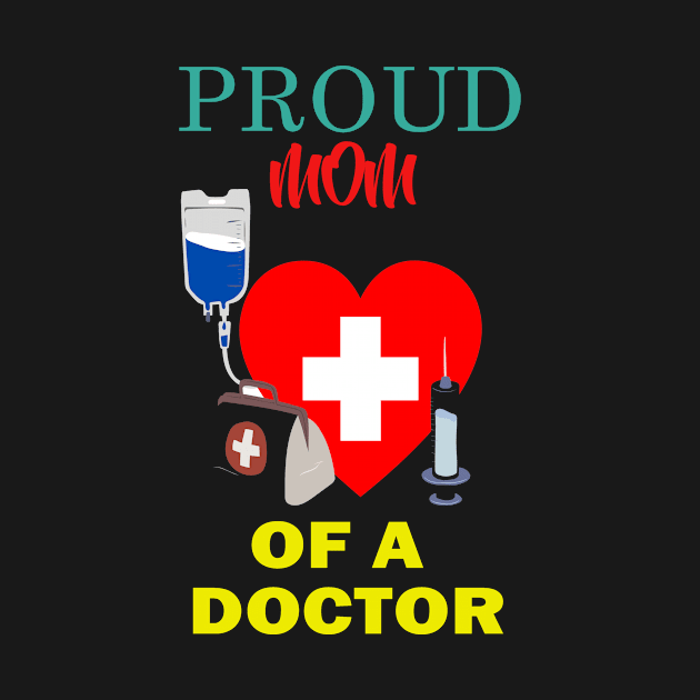 proud mom of a doctor by 29 hour design