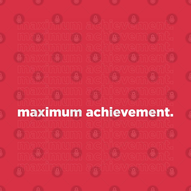 Life hack - maximum achievement by LaVolpeDesign