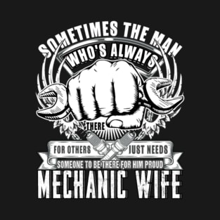 Being A Wife Aircraft Mechanic T-Shirt