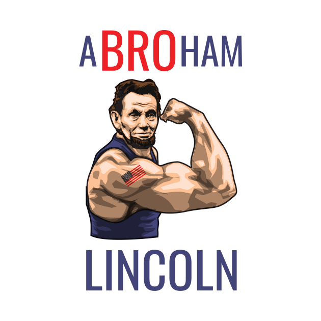 ABROHAM Lincoln by SillyShirts