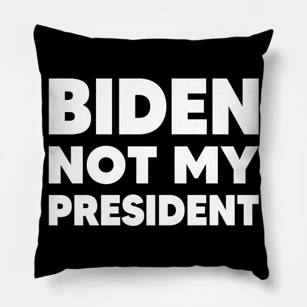 biden not my president Pillow by TarikStore