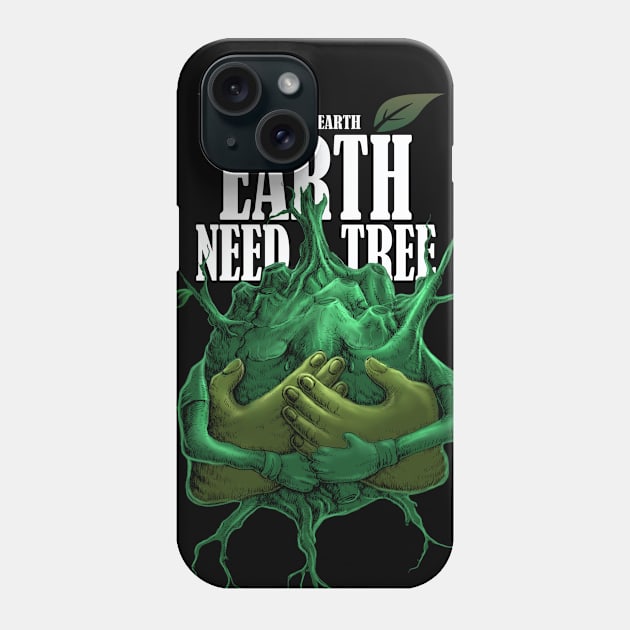 earth need a tree Phone Case by kating