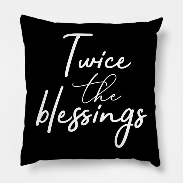 Twice The Blessings. Twin Design Pillow by PeppermintClover