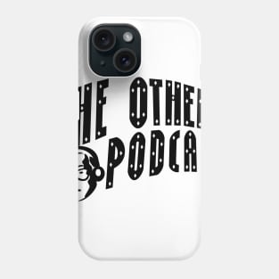 The Otherz Podcast SP curve logo (black) Phone Case