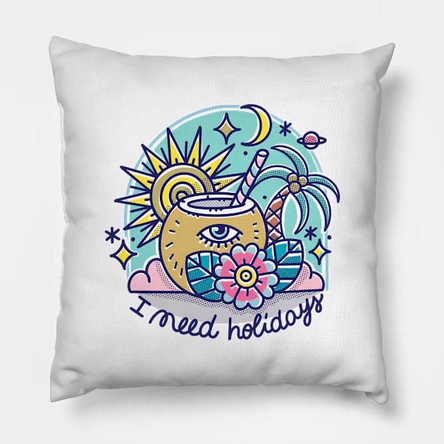 I need holidays Pillow by Paolavk