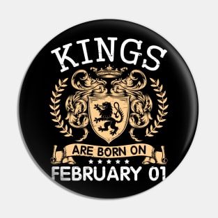 Kings Are Born On February 01 Happy Birthday To Me You Papa Daddy Uncle Brother Husband Cousin Son Pin
