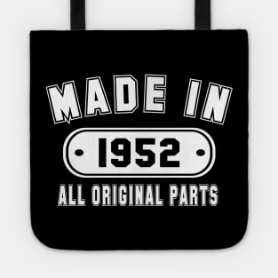 Made In 1952 All Original Parts Tote