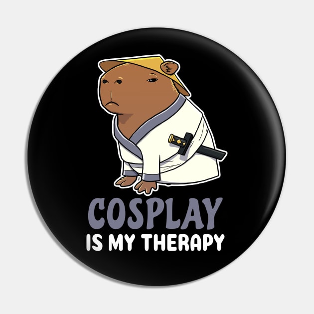 Cosplay is my therapy cartoon Capybara Samurai Pin by capydays