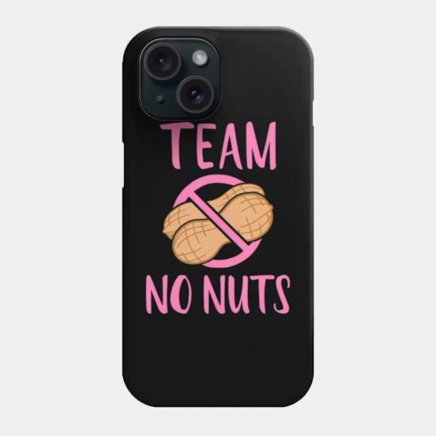 Team No Nuts Girl" Gender Reveal Party Phone Case by Eduardo