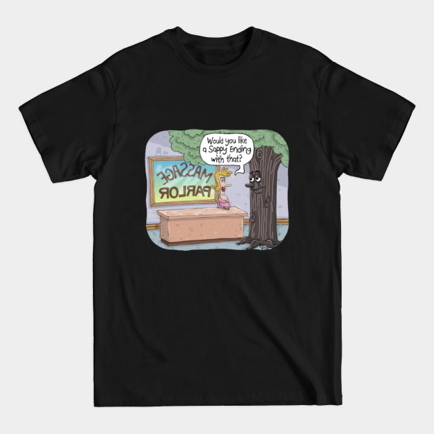 Disover Sappy Ending - Massage Therapist Funny - T-Shirt