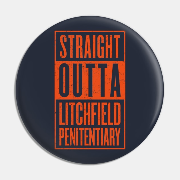 Straight Outta Litchfield Pin by Oneskillwonder