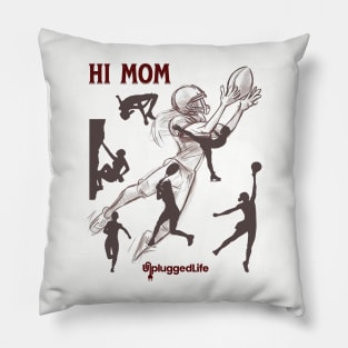 Hi Mom TShirt Pillow