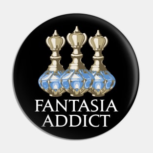 Fantasia Addict For glamorous MMORPG Players Pin