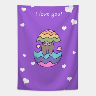 I Love You - Easter Egg Sloth Tapestry