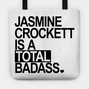 Jasmine Crockett is a total badass - black box Tote