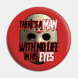 Jason's Eyes Pin