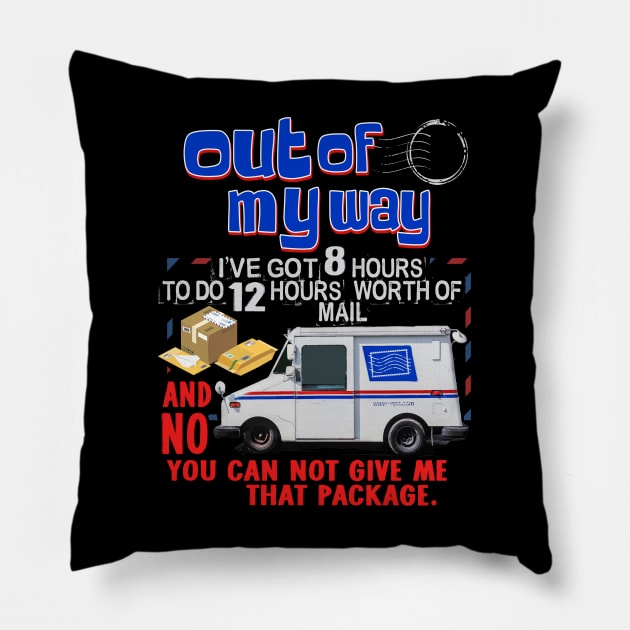 funny postal worker gift Pillow by Jandjprints