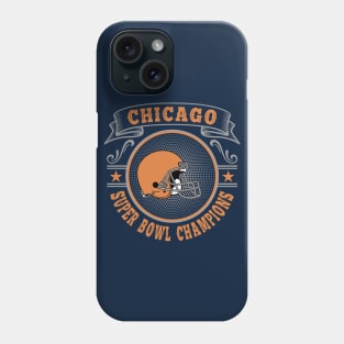 Chicago Super Bowl Champions Phone Case