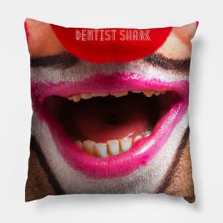 JOKER DENTIST SHARKS! Pillow