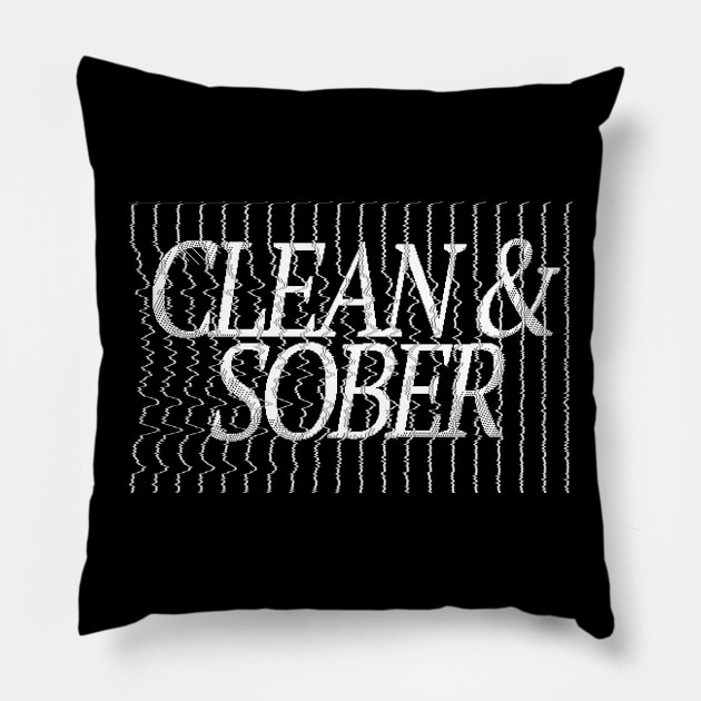 Clean & Sober - Sobriety Logo Design Pillow by DankFutura
