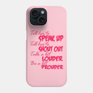 Tell her Phone Case