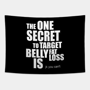 The Secret to Target Belly Fat Loss Tapestry