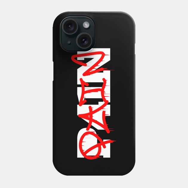 PAIN // Mental health. Minimalistic graffiti tag text Phone Case by MSGCNS