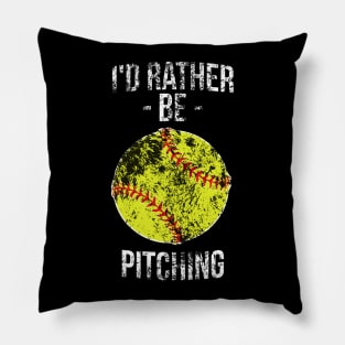 I'd rather be pitching funny silly t-shirt Pillow