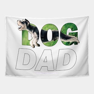 Dog Dad - Schnauzer oil painting word art Tapestry