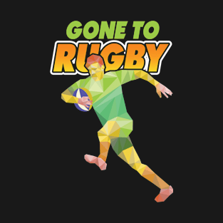 Gone to rugby T-Shirt