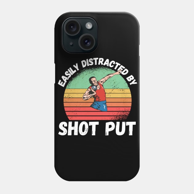 Easily Distracted By Shot Put Phone Case by maxdax