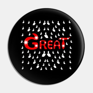 Great for everyone Pin