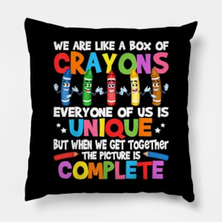 Teacher We Are Like A Box Of Crayons Pillow