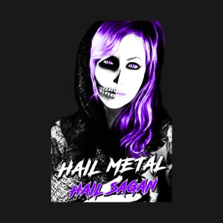 Hail Sagan Hail Metal Apparel T-Shirt