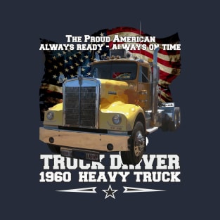 Heavy American Truck from 1960 T-Shirt