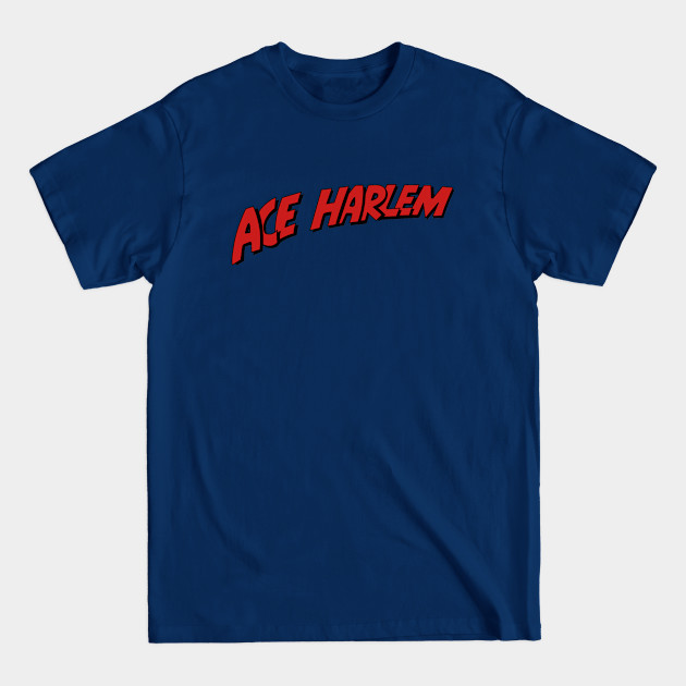 Discover Ace Harlem - African American - T-Shirt