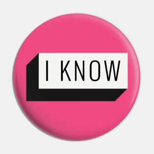 I know Barbie Movie Pin