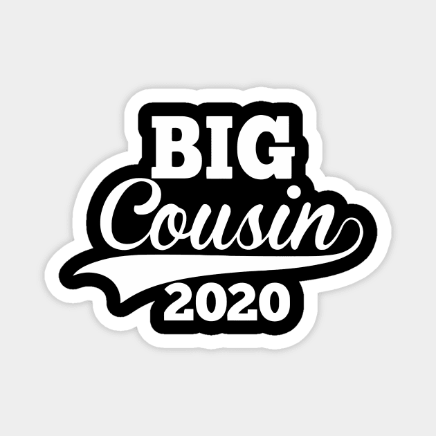 Big Cousin Vintage 2020 Magnet by Ramateeshop