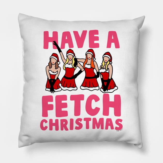 Have A Fetch Christmas Pillow by Kitopher Designs