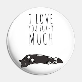 I Love you Fur-y Much - Valentine’s Day/ Anniversary Greeting Card  for girl/boyfriend, wife/husband, partner, children, or loved one - Great for stickers, t-shirts, art prints, and notebooks too Pin