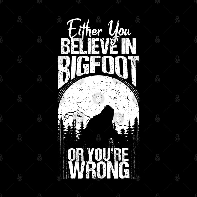 Believe in Bigfoot by Tesszero