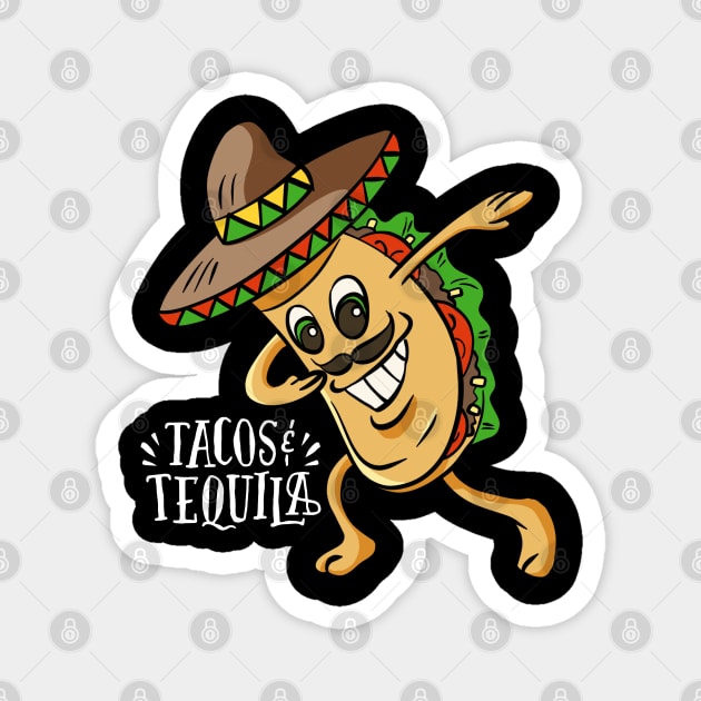 Tacos and Tequila Taco Lovers Magnet by Barts Arts