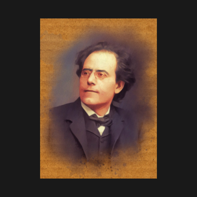 Gustav Mahler Music Legend Gustav Mahler T Shirt Teepublic