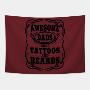 Awesome Dads or Men Tapestry