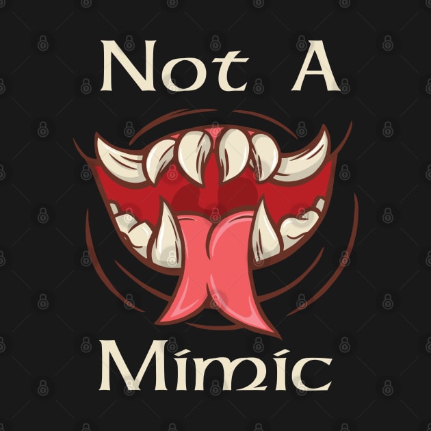 Not A Mimic by MimicGaming