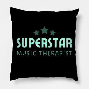 Music Therapist Superstar – Typography – Mint Green Pillow