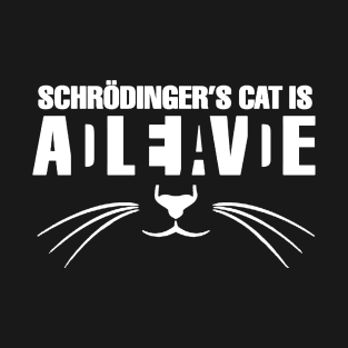 schrödinger cat T-Shirt
