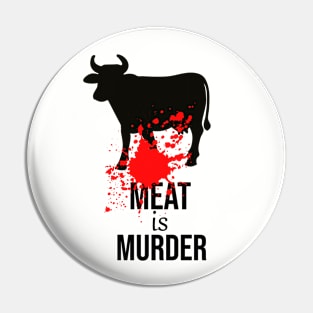 Meat is murder Pin