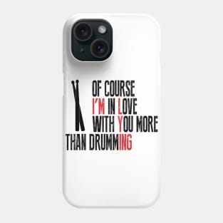 Drum Love Phone Case